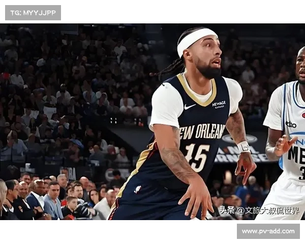 贝恩狂飙砍下21分鹈鹕127比92大胜凤凰展现强劲实力轻取季前赛首胜